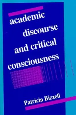 Discours académique et conscience critique - Academic Discourse and Critical Consciousness
