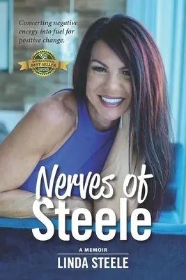 Les nerfs de Steele : A Memoir - Nerves of Steele: A Memoir