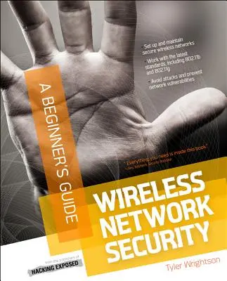 La sécurité des réseaux sans fil : un guide pour les débutants - Wireless Network Security a Beginner's Guide