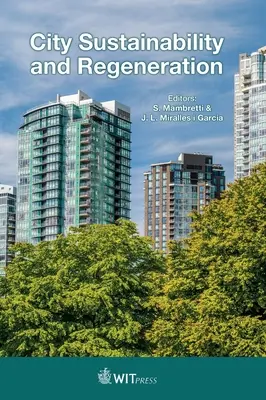 Durabilité et régénération des villes - City Sustainability and Regeneration