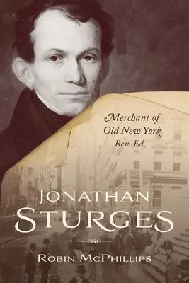 Jonathan Sturges : Le marchand du vieux New York - Jonathan Sturges: Merchant of Old New York