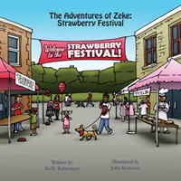 Les aventures de Zeke : le festival de la fraise - The Adventures of Zeke: Strawberry Festival