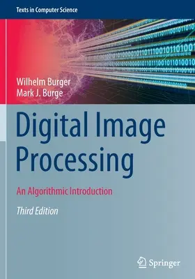 Traitement numérique de l'image : Une introduction algorithmique - Digital Image Processing: An Algorithmic Introduction