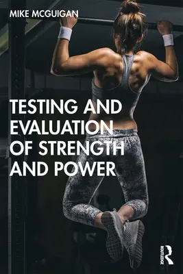 Test et évaluation de la force et de la puissance - Testing and Evaluation of Strength and Power