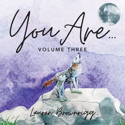 Vous êtes : Volume 3 - You Are: Volume 3