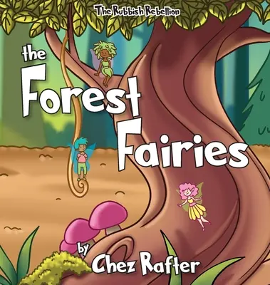 Les fées de la forêt - The Forest Fairies