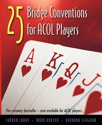 25 conventions de bridge pour les joueurs d'Acol - 25 Bridge Conventions for Acol Players