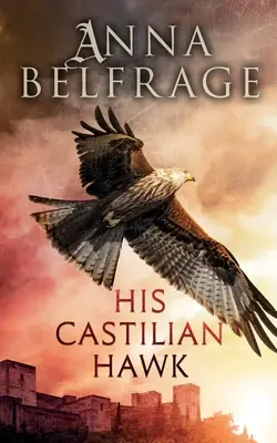 Son faucon castillan - His Castilian Hawk