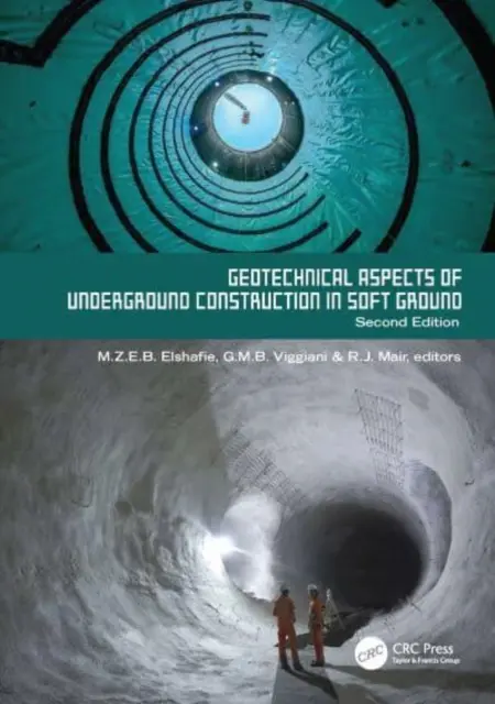 Aspects géotechniques de la construction souterraine en terrain meuble. 2e édition : Actes du dixième symposium international sur les aspects géotechniques. - Geotechnical Aspects of Underground Construction in Soft Ground. 2nd Edition: Proceedings of the Tenth International Symposium on Geotechnical Aspects