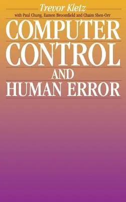 Contrôle informatique et erreur humaine - Computer Control and Human Error