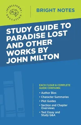 Guide d'étude du Paradis perdu et autres œuvres de John Milton - Study Guide to Paradise Lost and Other Works by John Milton