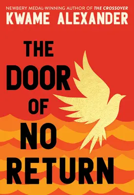 La porte du non-retour - The Door of No Return