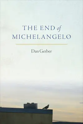 La fin de Michel-Ange - The End of Michelangelo