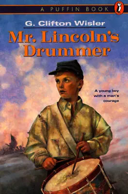 Le tambour de M. Lincoln - Mr. Lincoln's Drummer