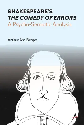 La comédie des erreurs de Shakespeare : Une analyse psychosémiotique - Shakespeare's the Comedy of Errors: A Psycho-Semiotic Analysis