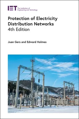 Protection des réseaux de distribution d'électricité - Protection of Electricity Distribution Networks