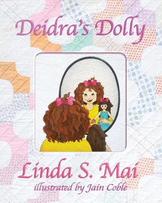 Dolly de Deidra - Deidra's Dolly