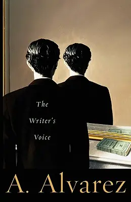 La voix de l'écrivain - The Writer's Voice