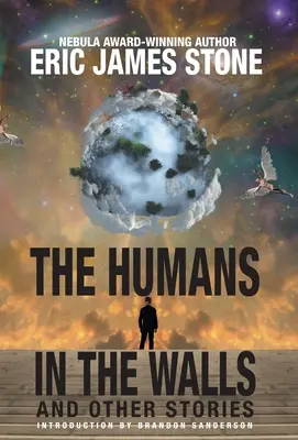 Les humains dans les murs : et autres histoires - The Humans in the Walls: and Other Stories