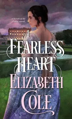 Un cœur sans peur : Une romance d'espionnage de la Régence - A Fearless Heart: A Regency Spy Romance