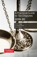 Guide pratique du contentieux fiscal - Practical Guide to Tax Disputes