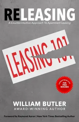 Releasing : Une approche contre-intuitive de la location d'appartements - Releasing: A Counterintuitive Approach to Apartment Leasing