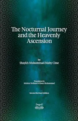 Le voyage nocturne et l'ascension céleste - The Nocturnal Journey & Heavenly Ascension