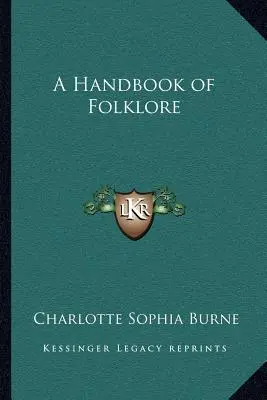 Manuel de folklore - A Handbook of Folklore