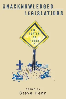 Législations non reconnues, 2ème édition - Unacknowledged Legislations, 2nd edition