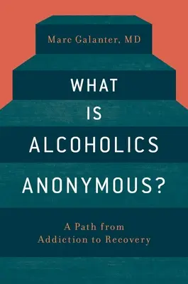 Qu'est-ce que les Alcooliques Anonymes ? - What Is Alcoholics Anonymous?