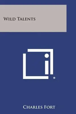 Talents sauvages - Wild Talents