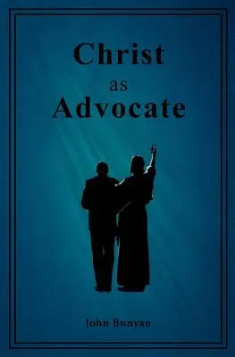 Le Christ comme avocat - Christ as Advocate