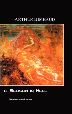 Une saison en enfer - A Season in Hell