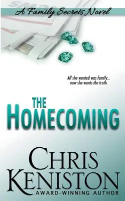 Le retour : Un roman sur les secrets de famille - The Homecoming: A Family Secrets Novel