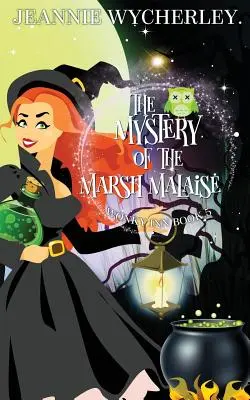 Le Mystère du Malaise des Marais : Wonky Inn Livre 5 - The Mystery of the Marsh Malaise: Wonky Inn Book 5