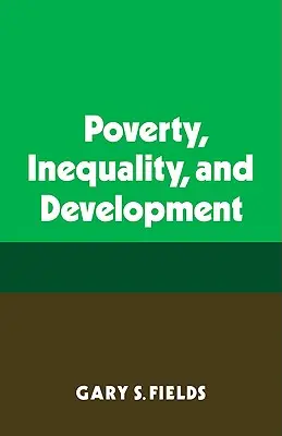 Pauvreté, inégalités et développement - Poverty, Inequality, and Development