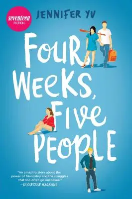 Quatre semaines, cinq personnes - Four Weeks, Five People