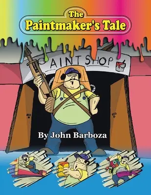 L'histoire du peintre - The Paintmaker's Tale