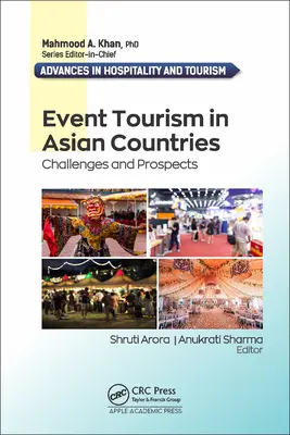 Le tourisme événementiel dans les pays asiatiques : Défis et perspectives - Event Tourism in Asian Countries: Challenges and Prospects