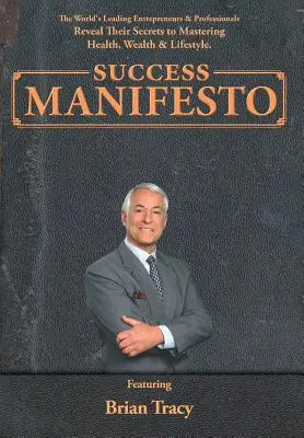 Manifeste de la réussite - Success Manifesto