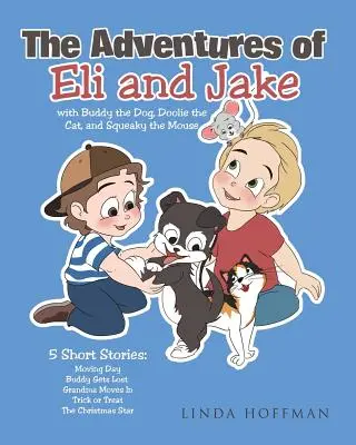 Les aventures d'Eli et Jake - The Adventures of Eli and Jake