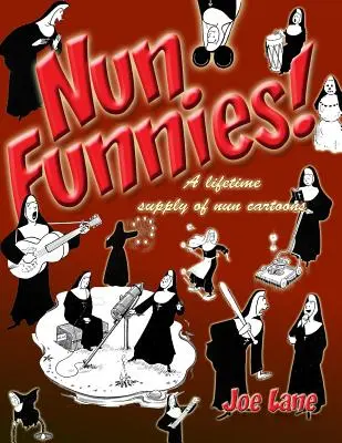 Amusements de nonnes ! - Nun Funnies!