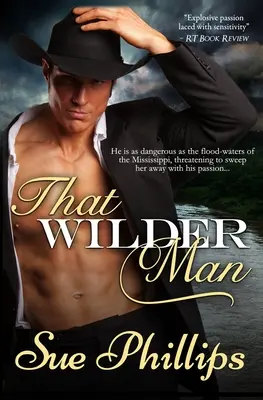 Cet homme plus sauvage - That Wilder Man