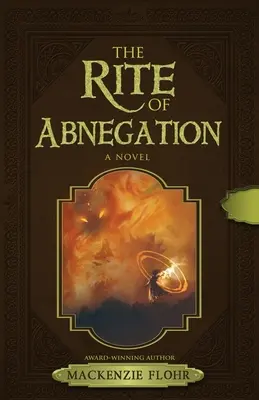 Le rite de l'abnégation - The Rite Of Abnegation