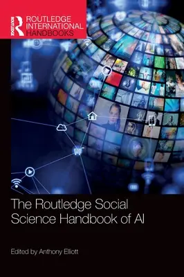 The Routledge Social Science Handbook of AI (en anglais) - The Routledge Social Science Handbook of AI