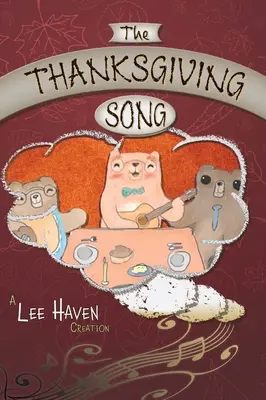 La chanson de Thanksgiving - The Thanksgiving Song