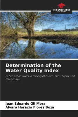 Détermination de l'indice de qualité de l'eau - Determination of the Water Quality Index