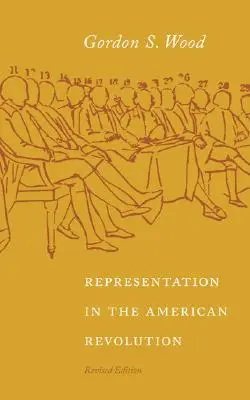 La représentation dans la révolution américaine - Representation in the American Revolution