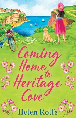 Retour à Heritage Cove - Coming Home to Heritage Cove