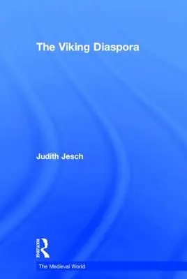 La diaspora viking - The Viking Diaspora